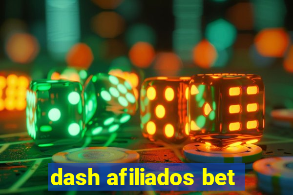 dash afiliados bet